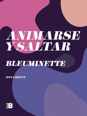 cover image of Animarse y saltar